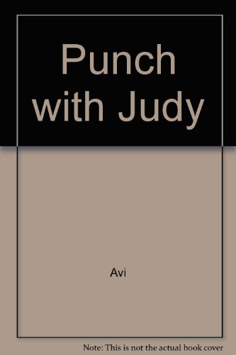 Punch With Judy (9780606066846) by Avi