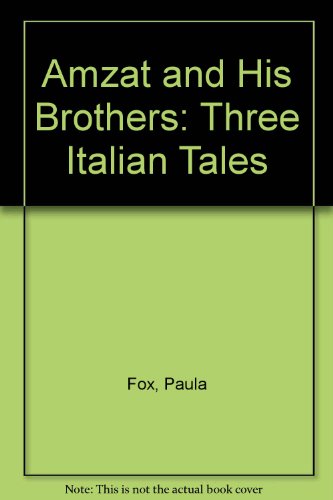 9780606069137: Amzat and His Brothers: Three Italian Tales Remembered