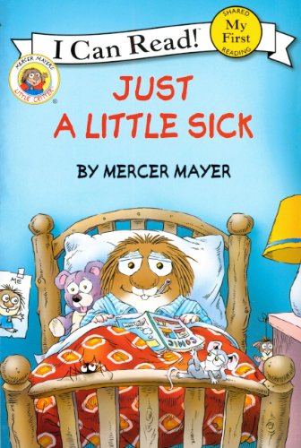 9780606069663: Just a Little Sick (I Can Read Books: My First Shared Reading)