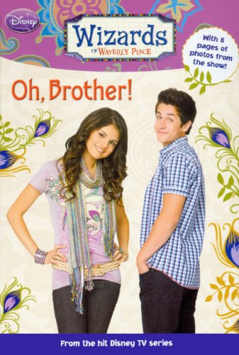 9780606070102: Oh, Brother! (Wizards of Waverly Place (Prebound))