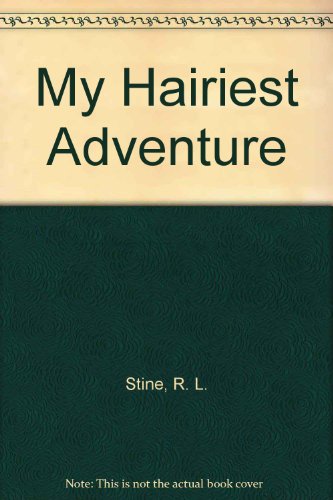 9780606070461: My Hairiest Adventure