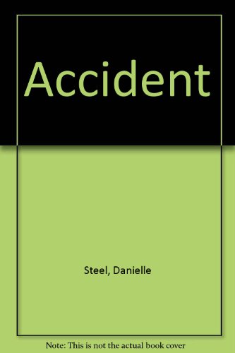 Accident (9780606071734) by Steel, Danielle