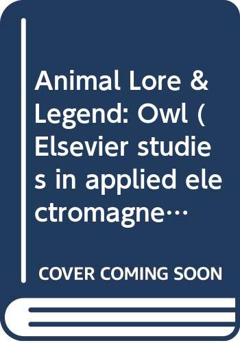 9780606071956: Animal Lore & Legend: Owl