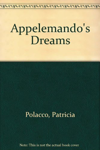 Beispielbild fr Appelemando's Dreams zum Verkauf von Better World Books