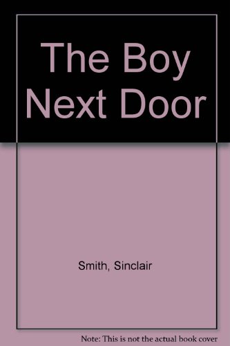 The Boy Next Door (9780606073165) by Smith, Sinclair