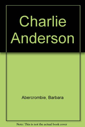 9780606073592: Charlie Anderson