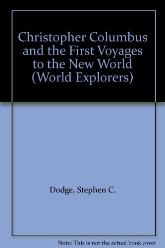 9780606073714: Christopher Columbus and the First Voyages to the New World (World Explorers)