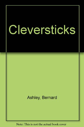 Cleversticks (9780606073769) by Ashley, Bernard