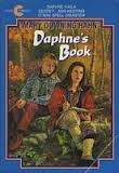 Daphne's Book (9780606074131) by Hahn, Mary Downing