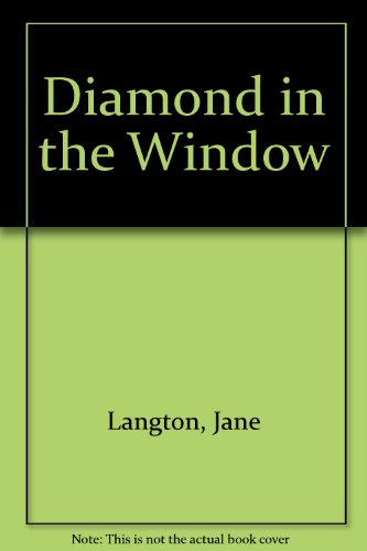 9780606074322: Diamond in the Window