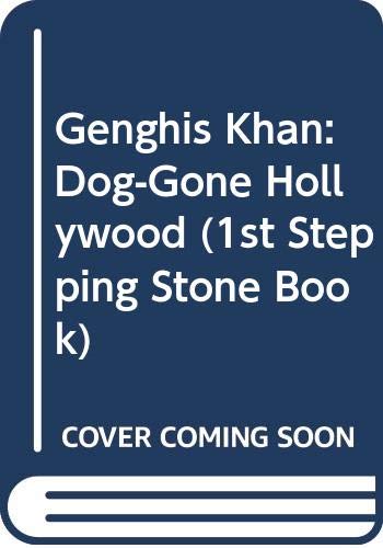 9780606074360: Genghis Khan: Dog-Gone Hollywood (1st Stepping Stone Book)