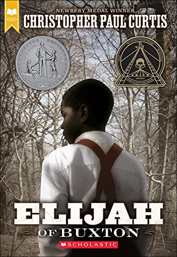 Elijah Of Buxton (9780606074933) by Curtis, Christopher Paul
