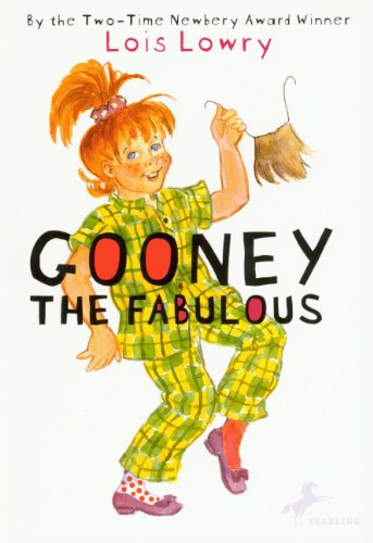 Gooney The Fabulous (Turtleback School & Library Binding Edition) (9780606075305) by Lowry, Lois