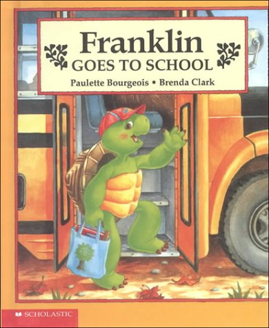 9780606075374: Franklin Goes to School