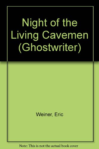 9780606075749: Night of the Living Caveman (Ghostwriter)
