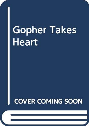 9780606075886: Gopher Takes Heart
