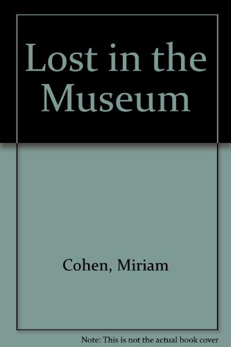 9780606078085: Lost in the Museum