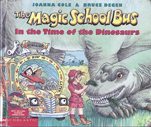 Beispielbild fr Magic School Bus in the Time of the Dinosaurs zum Verkauf von ThriftBooks-Atlanta