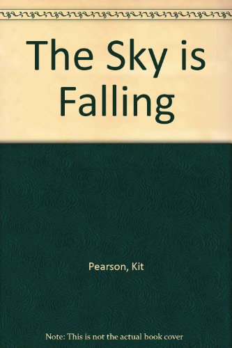 9780606081726: The Sky is Falling