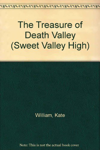 The Treasure of Death Valley (Sweet Valley High) (9780606082204) by Pascal, Francine