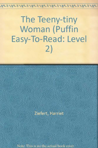 9780606082747: The Teeny-tiny Woman (Puffin Easy-to-read, Level 2)