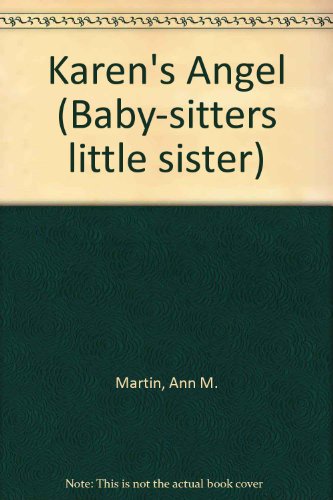 9780606084857: Karen's Angel (Baby-sitters Little Sister)