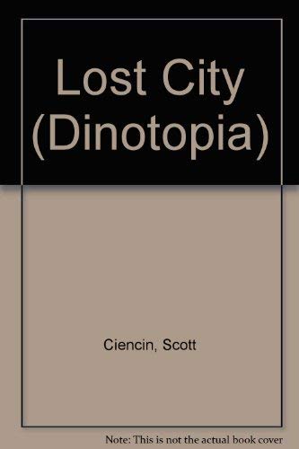 9780606085649: Lost City (Dinotopia)