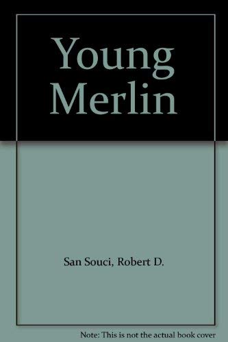 Young Merlin (9780606089302) by San Souci, Robert D.