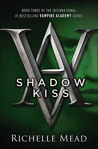 9780606089449: Shadow Kiss