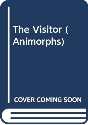 9780606090032: The Visitor (Animorphs)