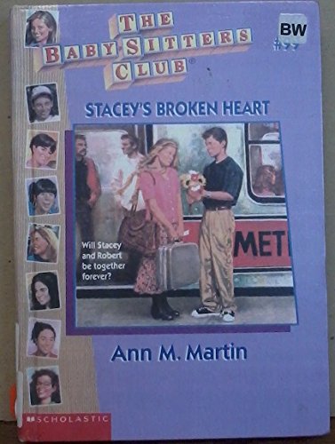 Stacey's Broken Heart (Baby-sitters Club) (9780606090353) by Martin, Ann M.