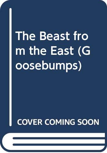 9780606090605 The Beast From The East Goosebumps Abebooks Stine R L 0606090606