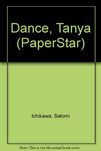 9780606091770: Dance, Tanya (PaperStar)