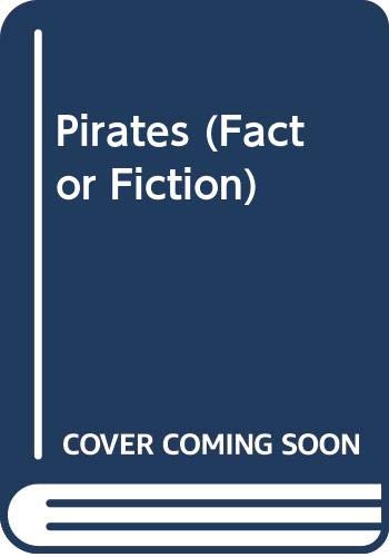 Pirates (Fact or Fiction) (9780606092531) by Stewart, Ross