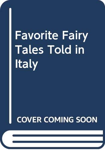 9780606092661: Favorite Fairy Tales Told in Italy