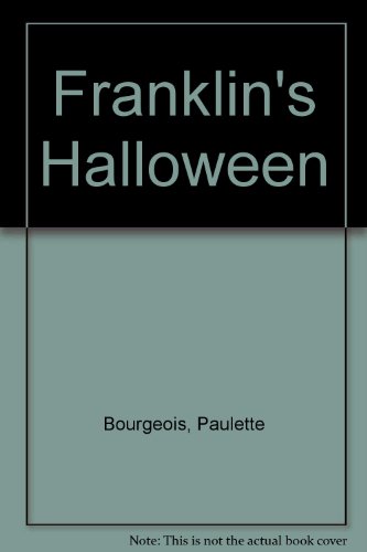 Stock image for Franklin's Halloween for sale by Dream Books Co.