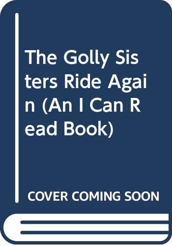 9780606093408: The Golly Sisters Ride Again