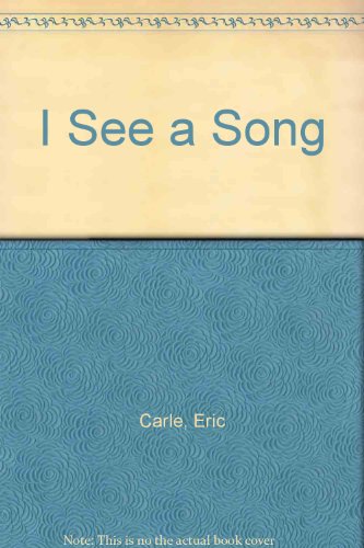 9780606094498: I See a Song