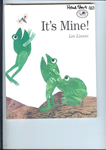 Beispielbild fr It's Mine! zum Verkauf von Better World Books