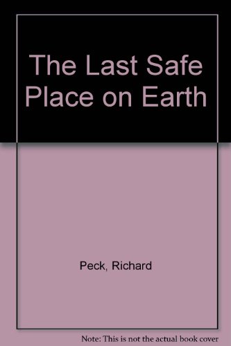 9780606095280: The Last Safe Place on Earth