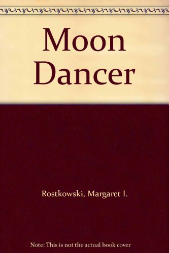 9780606096270: Moon Dancer