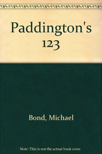 9780606097284: Paddington's 123