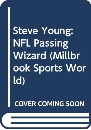 Steve Young: NFL Passing Wizard (Millbrook Sports World) (9780606099004) by Gutman, Bill