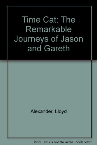 9780606099721: Time Cat: The Remarkable Journeys of Jason and Gareth