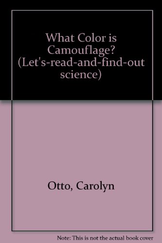 9780606100410: What Color Is Camouflage? (Let'S-Read-And-Find-Out Science)