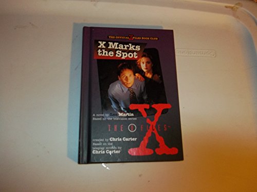 9780606100885: X Marks the Spot: A Novel (The x-files)