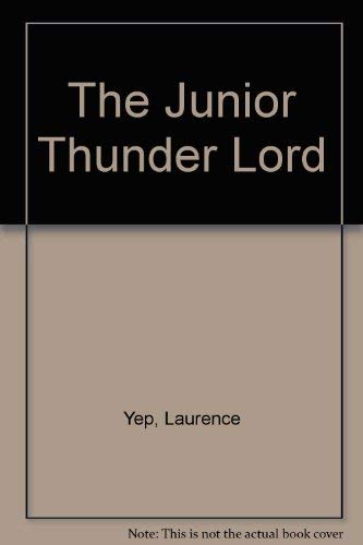 9780606102360: The Junior Thunder Lord