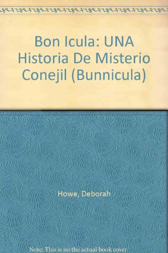 9780606103831: Bonicula / Bunnicula: Una Historia De Misterio Conejil