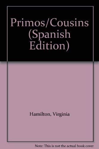 9780606104913: Primos/Cousins (Spanish Edition)