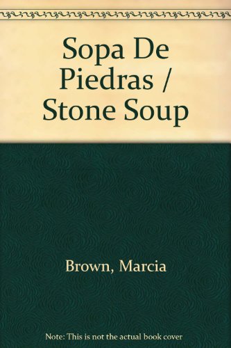 Beispielbild fr Sopa De Piedras / Stone Soup (Spanish Edition) zum Verkauf von Cheryl's Books